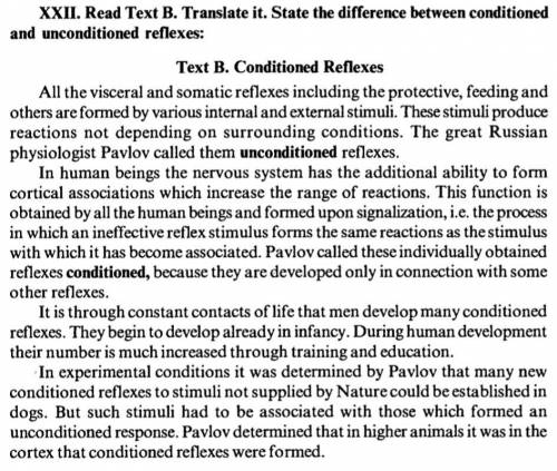 XXII. Read Text B. Translate it. State the difference between conditioned and unconditioned reflexes