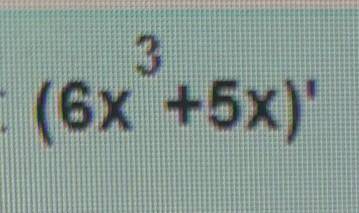 Найдите производную функцию (6x^3+5x) ​