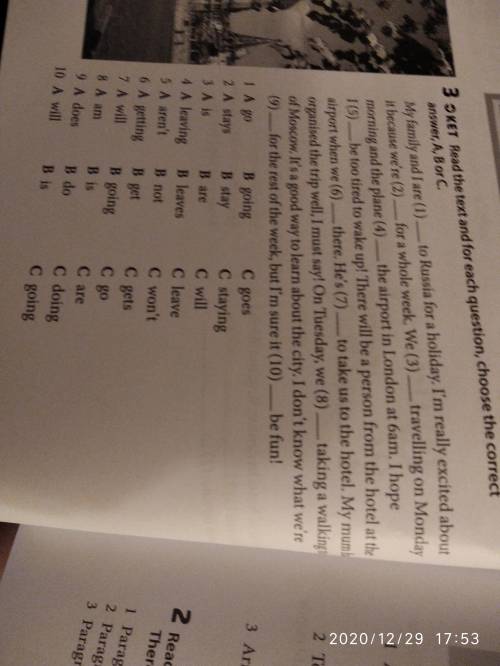 3. Read the text and for each question, choose the correct answer, A, B or C.