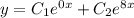 y=C_1e^{0x}+C_2e^{8x}