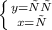 \left \{ {{y=ту} \atop {x=у}} \right.