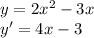 y=2x^2-3x\\y'=4x-3