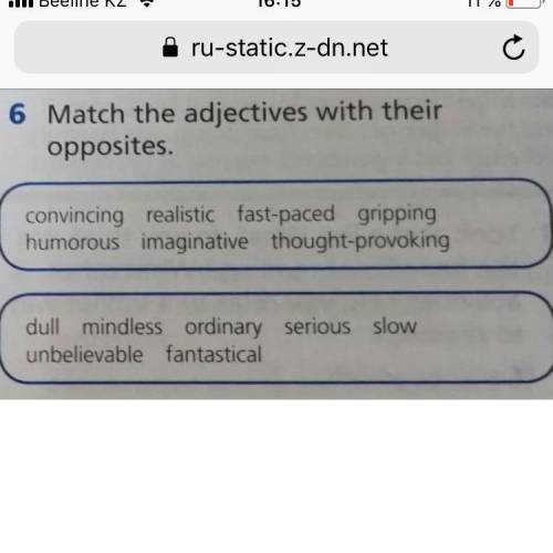 Match the adjectives with their opposites