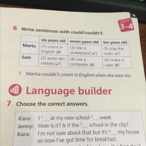 UNIT 3-4 6 Write sentences with could couldn't. Marta six years old (1) count in English (X) (2) swi