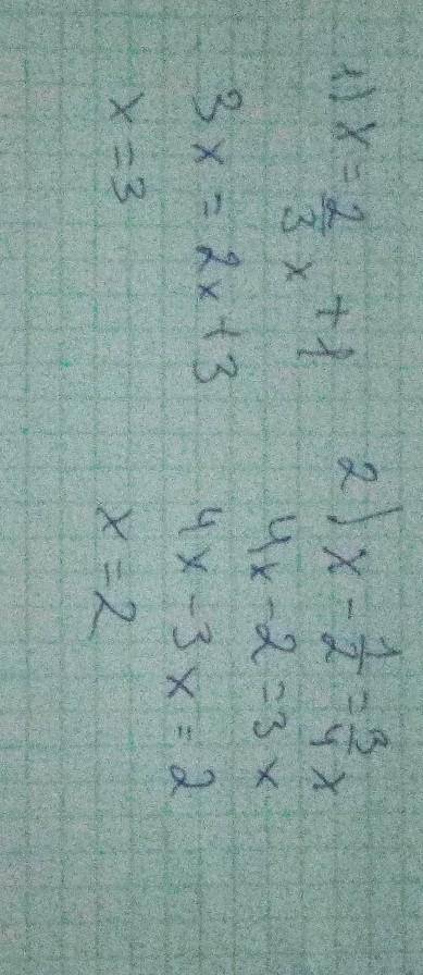 782 (1,2) 1) x = 2/3x + 12) x - 1/2 = 3/4x783 (1,2)1) 7x - (4 + 2x) = x + 92) 13 - (2x - 5) = x - 3​