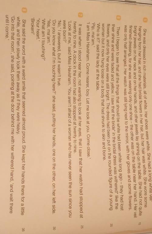 8 Now look at the whole text. Choose the correct answer.1 Line 6: Pip was afraid because ...a he was