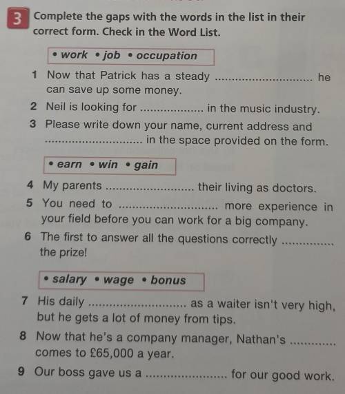 3 Complete the gaps with the words in the list in their correct form. Check in the Word List.• work