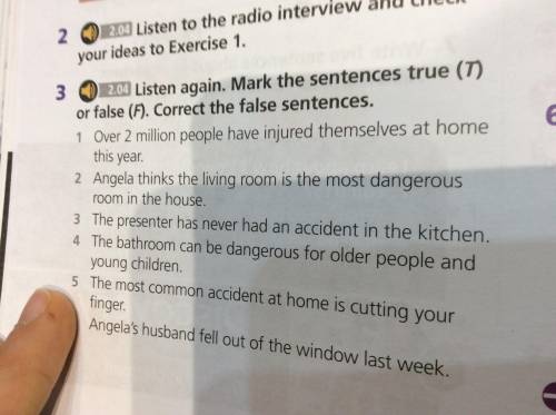 1. Listening. Ex3-page 60. Listen to the radio interview.Mark the sentences true (T) or false (F)