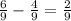 \frac{6}{9} - \frac{4}{9} = \frac{2}{9}