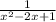 \frac{1}{x^{2}-2x+1}