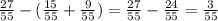 \frac{27}{55} - ( \frac{15}{55} + \frac{9}{55} ) = \frac{27}{55} - \frac{24}{55} = \frac{3}{55}