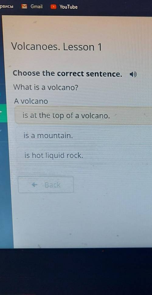 Epsula TOUTUBEVolcanoes. Lesson 1Choose the correct sentence. )What is a volcano?A volcanois at the