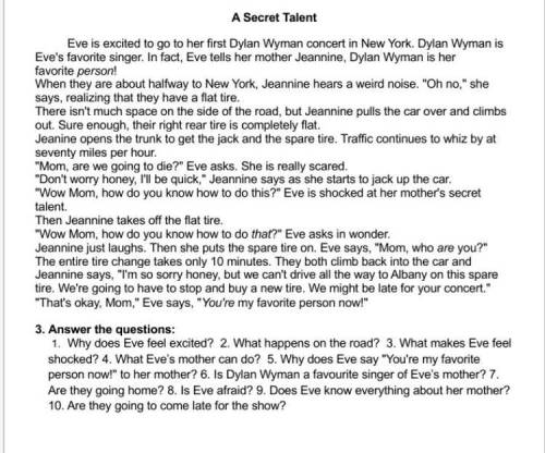 Read the texta secret talent and answer the questions by giving full answers