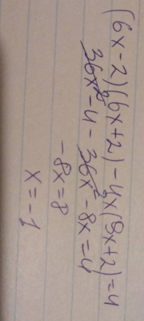 (6x - 2)(6x + 2) - 4x(9x + 2) = 4