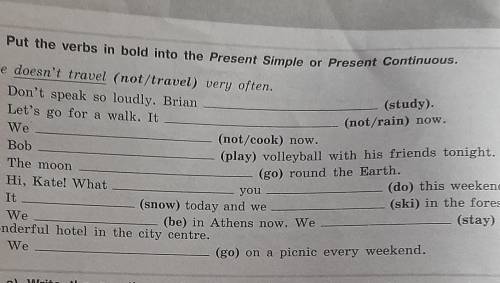 3 Put the verbs in bold into the Present Simple or Present Continuous.He doesn't travel (not/travel)