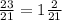 \frac{23}{21\\} = 1\frac{2}{21}