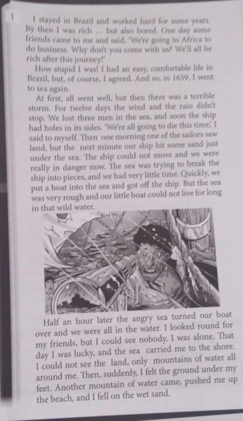 1 Read the first extract. Answer the questions. 1 Where does Robinson Crusoe live at first?2 Where d