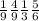 \frac{1}{9} \frac{4}{9} \frac{1}{3} \frac{5}{6}