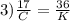 3) \frac{17}{C} = \frac{36}{K}