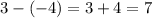 3-(-4)=3+4=7