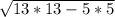 \sqrt{13*13-5*5}