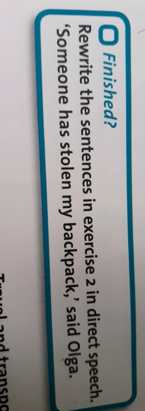 Rewrite the sentences in exercise 2 in direct speech