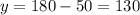 y = 180 - 50 = 130 \\