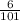 \frac{6}{101}