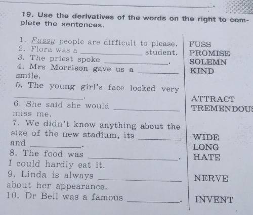 сделать 1. Fussy people are difficult to please.2. Flora was astudent.3. The priest spoke4. Mrs Morr