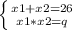 \left \{ {{x1 + x2=26} \atop {x1 * x2=q}} \right.