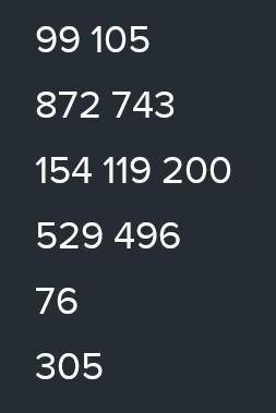 РАБОТА В группе 7Вычисли и выполни проверку.Столбиком а то бан306 400 . 503968. 5473952 5233 855 111