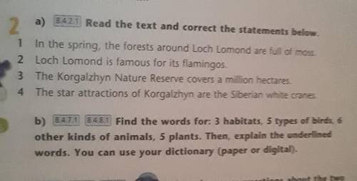 B) 84.7.1 84.8.1 Find the words for: 3 habitats, 5 types of birds other kinds of animals, 5 plants.