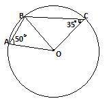 На рисунке О – центр окружности, BCO=35o, BAO=50o. Найдите CBA