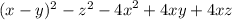 (x - y)^{2} - z ^{2} - {4x}^{2} + 4xy + 4xz