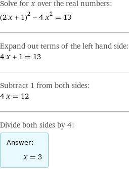 Найдите корень уравнения (2x+1)^2-4x^2=13 ответ дайте в виде целого числа или конечной десятичной др