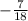 -\frac{7}{18}