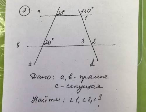 Дано а, в прямая с секущая найти угол 1 угол 2 угол 3​