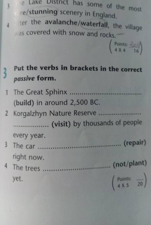 Put the verbs in brackets in the correct passive form ​