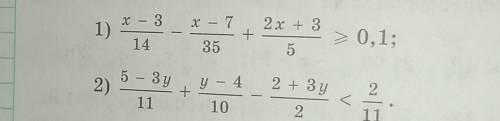 X-3/14-x-7/35+2x+3/5>=0,15-3y/11+y-4/10-2+3y/2<2/11​