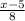 \frac{x-5}{8}