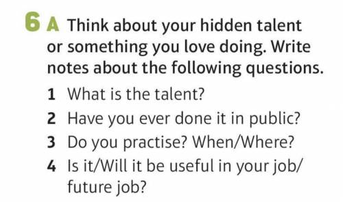 Написать сочинение про талант на английском, отпираясь на эти вопросы
