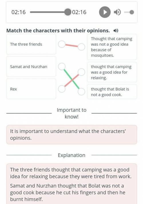 Stories about travelling Match the characters with their opinions.The three friendsSamat and Nurzhan