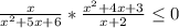 \frac{x}{x^2+5x+6} * \frac{x^2+4x+3}{x+2}\leq 0