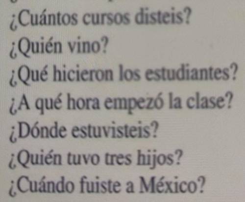 Нужно ответить на эти вопросы испанский​