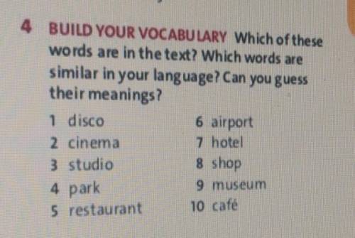 build are vocabulary. Which of thesewords are in theted? Which words aresimilar in your language? Ca