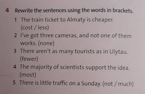 Rewrite the sentences using the words in brackets.​