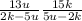 \frac{13u}{2k - 5u} \frac{15k}{5u - 2k}