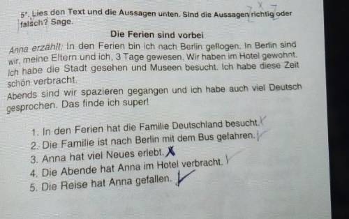 5. Lies den Text und die Aussagen unten. Sind die Aussagen richtig oder falsch? Sage.Die Ferien sind