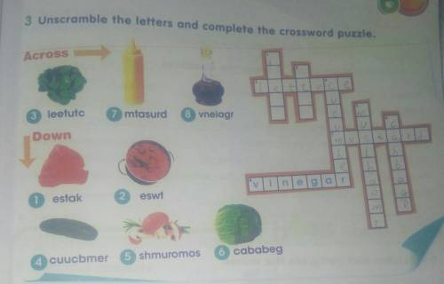 3 Unscramble the letters and complete the crossword puzzle Across elalolE loetuto Down masurd vinega