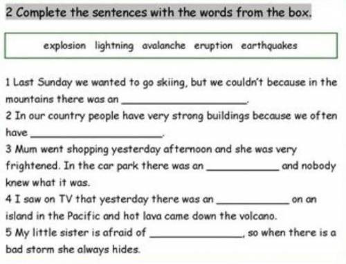 Complete the sentences with the world from the box​